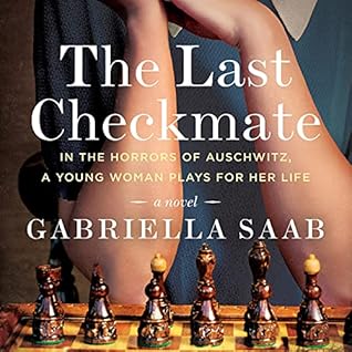 The Last Checkmate By Gabriella Saab