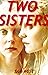 Two Sisters: An Extreme Hor...