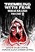 Trembling With Fear: Serial...