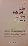 Los Dos Húsares (Relatos Breves, #19)