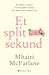 Et split sekund