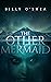 The Other Mermaid