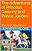 The Adventures of Princess Gwenny and Prince Jayden by Jennifer Moore