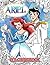 Ariel Coloring Book: The Li...