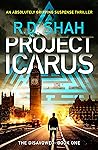 Project Icarus (The Disavowed #1) Project Icarus (The Disavowed #1)