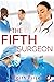 The Fifth Surgeon