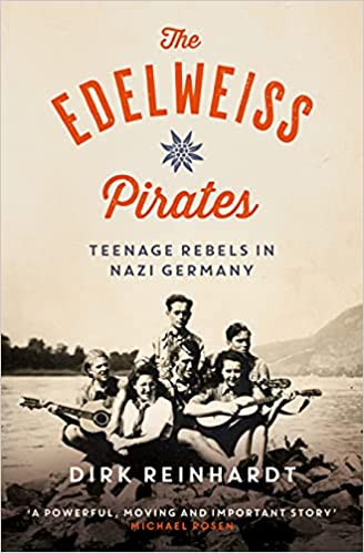The Edelweiss Pirates (Paperback)