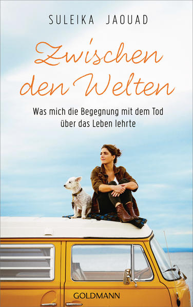 Zwischen den Welten: Was mich die Begegnung mit dem Tod über das Leben lehrte