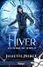 Hiver (Les échos du temps, #2)