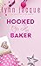 Hooked on the Baker (The Sw...