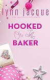 Hooked on the Baker