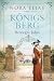 Königsberg. Bewegte Jahre: Königsberg-Saga 2 - Roman