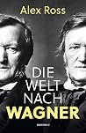 Die Welt nach Wag...
