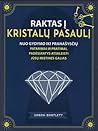 Raktas į kristalų...
