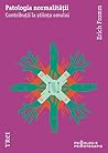 Patologia normalității by Erich Fromm