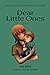 Dear Little Ones (Book 2) by Jade Miller