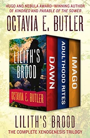 Lilith's Brood (Xenogenesis, #1-3)