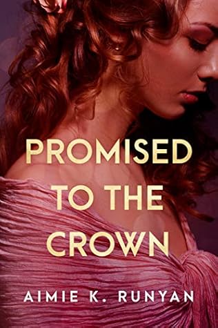 Promised to the Crown (Daughters of New France, #1)