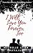 I Will Love You Forever Too