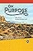 On Purpose: From Running an...