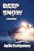 Deep Snow