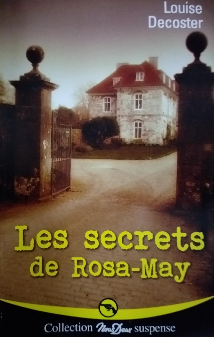 Les Secrets de Rosa-May