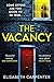 The Vacancy