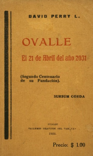 Ovalle, el 21 de abril del año 2031 (Paperback)