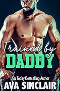 Trained by Daddy