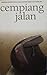 Cempiang Jalan by Siti Hajar Mohd. Zaki