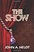 The Show (Northwest Passage)