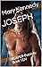 Joseph by Mary     Kennedy