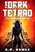 The Dark Tetrad: A Kori Bri...