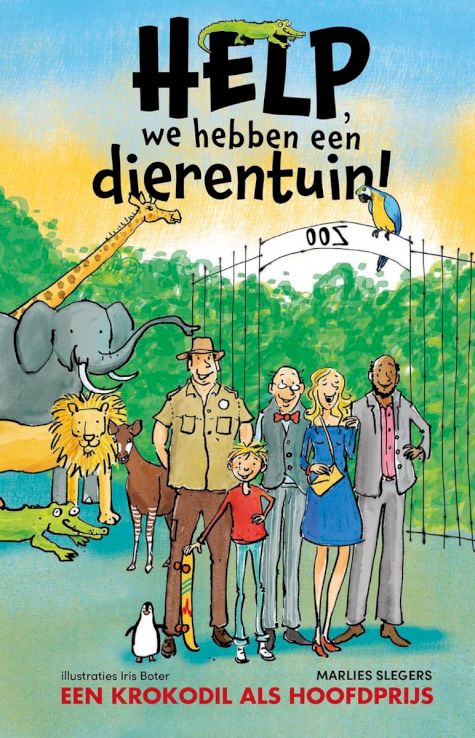 Een krokodil als hoofdprijs (Help, we hebben een dierentuin! #1)