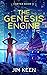 The Genesis Engine