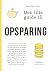 Den Lille Guide Til Opsparing