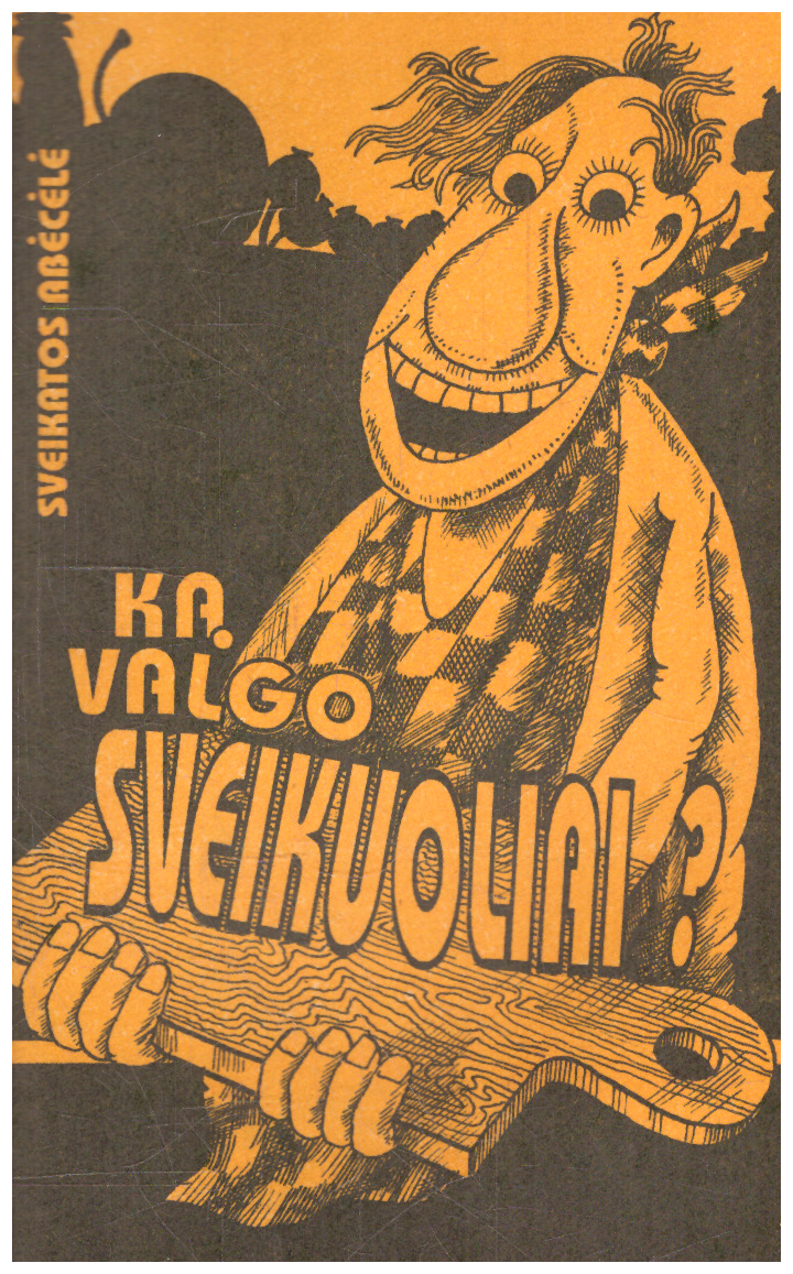 Ką valgo sveikuoliai