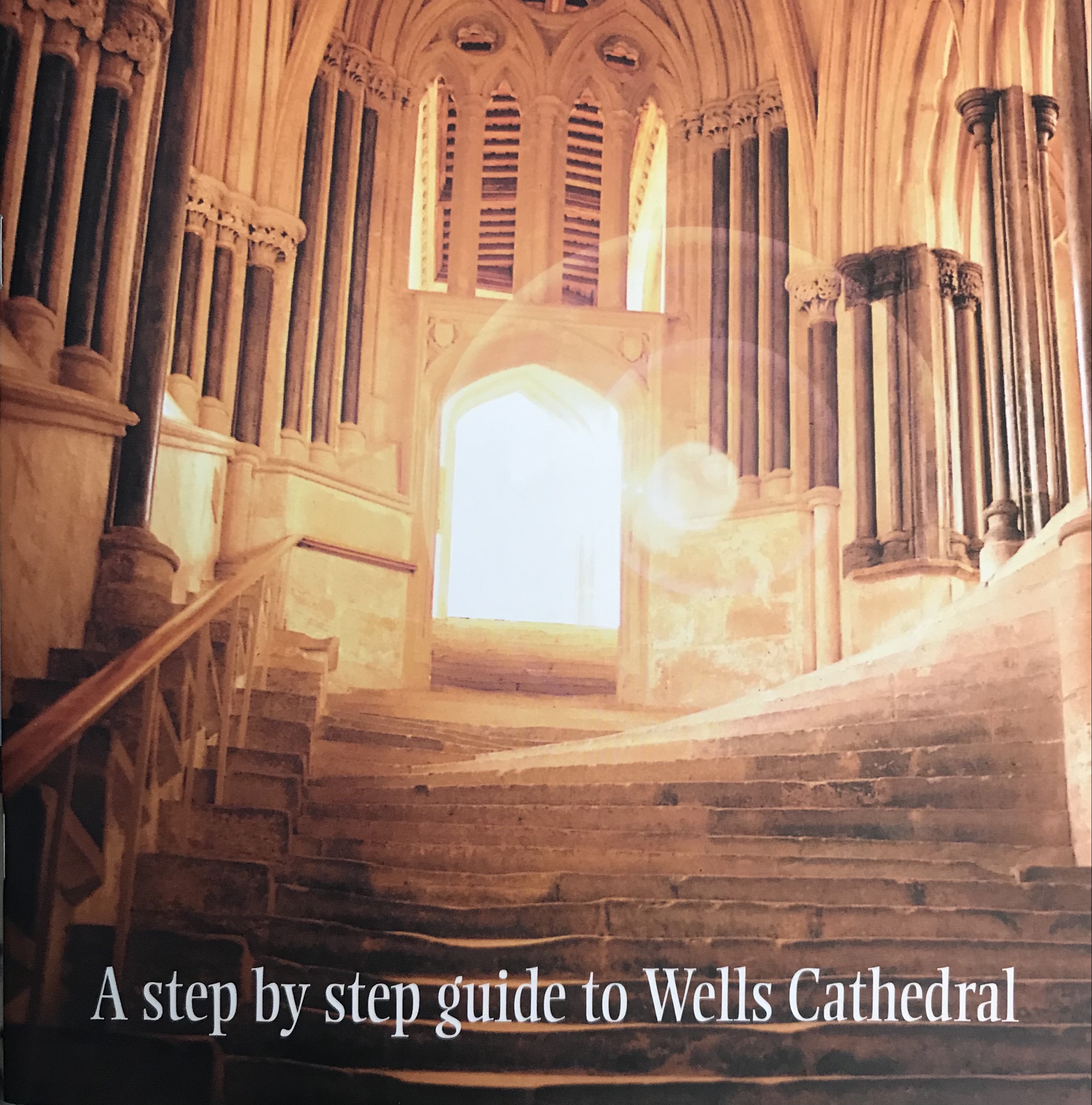 A step by step guide to Wells Cathedral