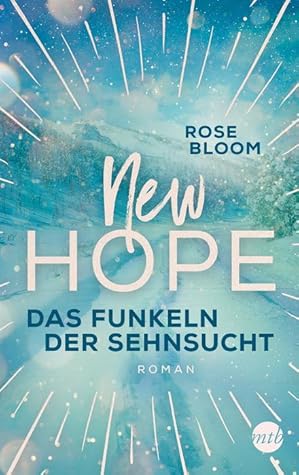 Das Funkeln der Sehnsucht (New Hope, #4)