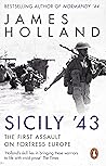 Sicily '43: A Tim...