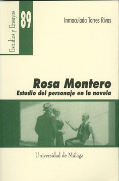 Rosa Montero: Estudio del personaje en la novela