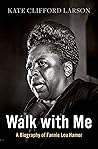 Walk with Me: A B...