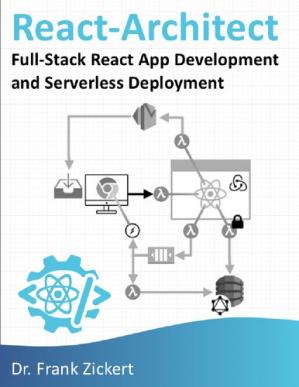 React-Architect: Full-Stack React App Development and Serverless Deployment (Hardcover)