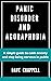 PANIC DISORDER AND AGORAPHOBIA by Dave Chappell