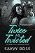 Twice as Twisted (The Beautifully Broken, #2)