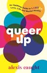 Queer Up: An Upli...