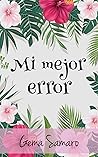 Mi mejor error