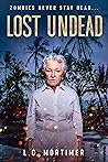 Lost Undead (Stay Dead #2)