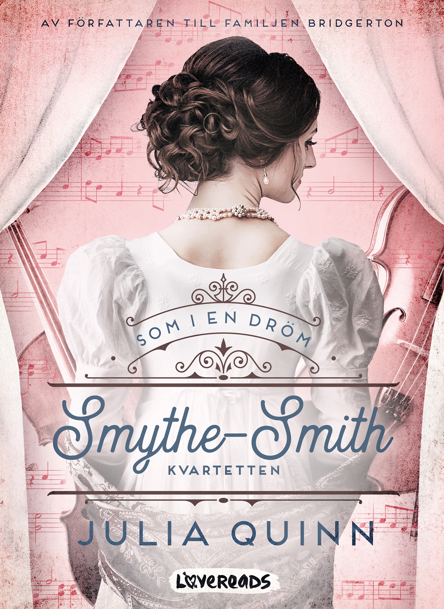 Som i en dröm (Smythe-Smith-kvartetten, #1)