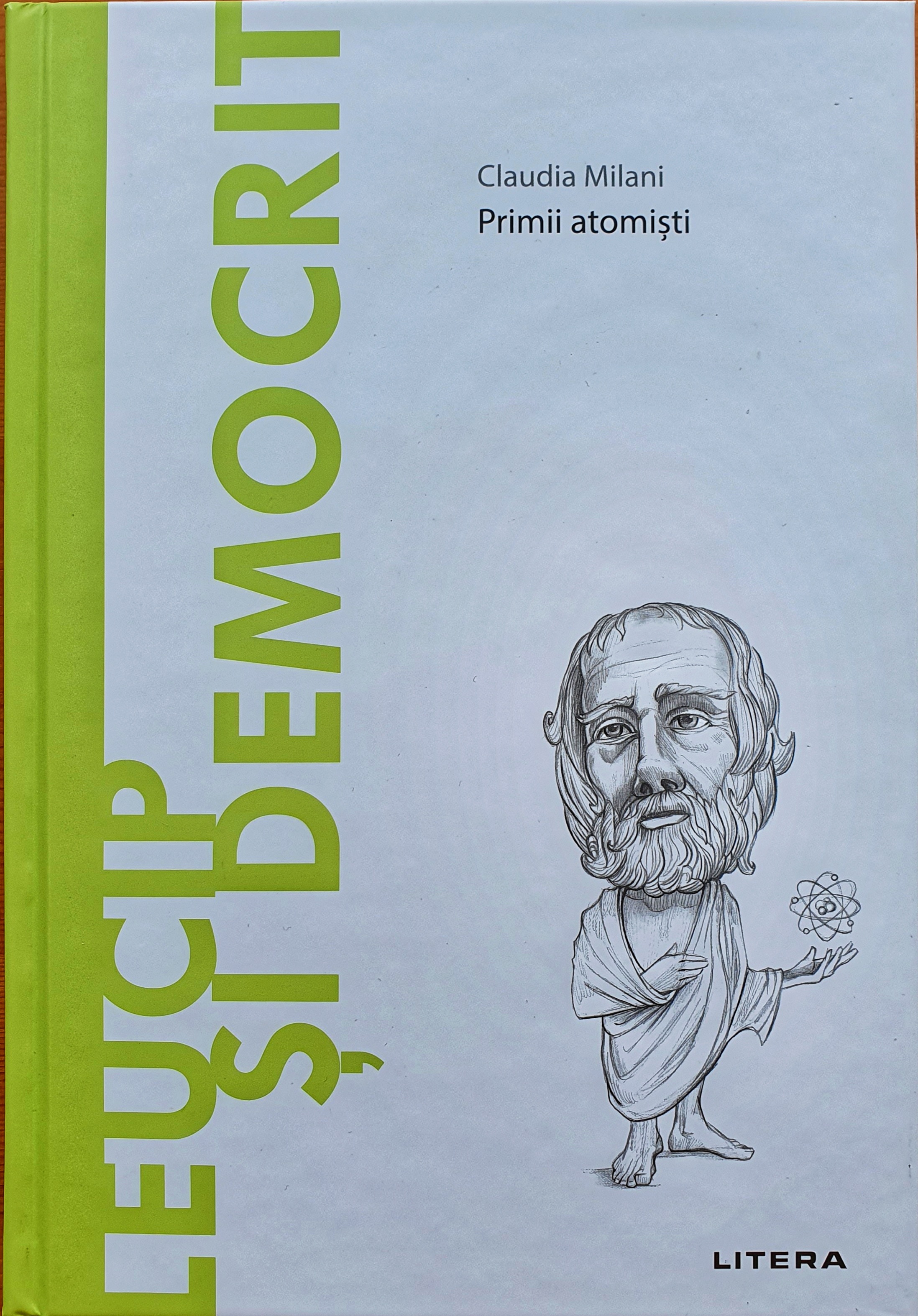 Leucip și Democrit: primii atomiști